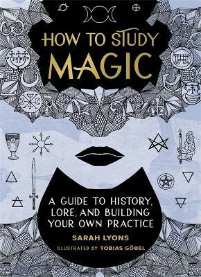 Kniha How to Study Magic