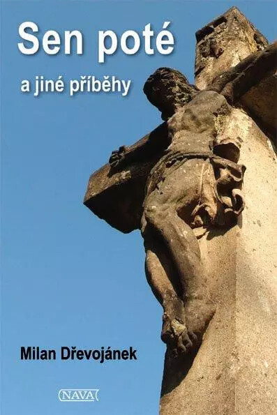 Kniha Sen poté a jiné příběhy