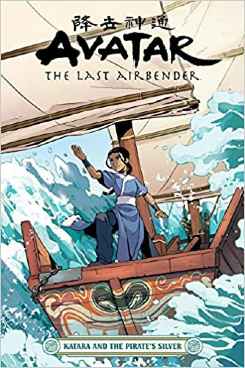 Kniha Avatar: The Last Airbender--Katara and the Pirate's Silver