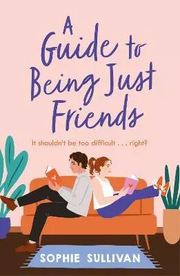 Kniha Guide to Being Just Friends