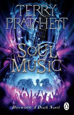 Kniha Soul Music: (Discworld Novel 16)
