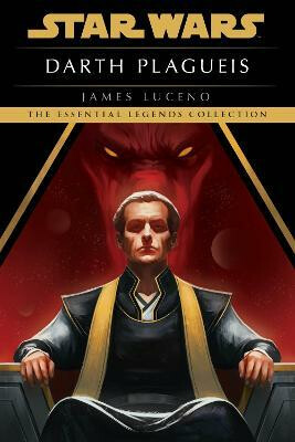 Kniha Darth Plagueis: Star Wars Legends