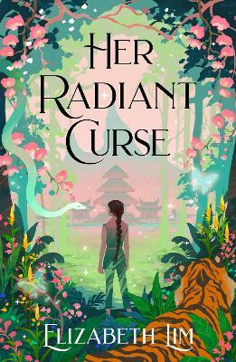 Kniha Her Radiant Curse: An enchanting fantasy, set in the same world as New York Times bestselling Six Crimson Cranes