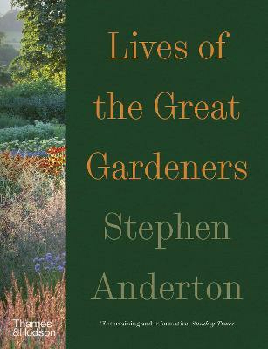 Kniha Lives of the Great Gardeners