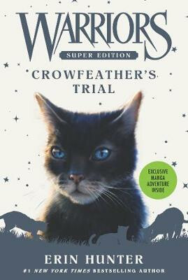 Kniha Warriors Super Edition: Crowfeather’s Trial