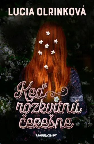 Kniha Keď rozkvitnú čerešne