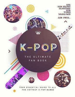 Kniha K-Pop: The Ultimate Fan Book