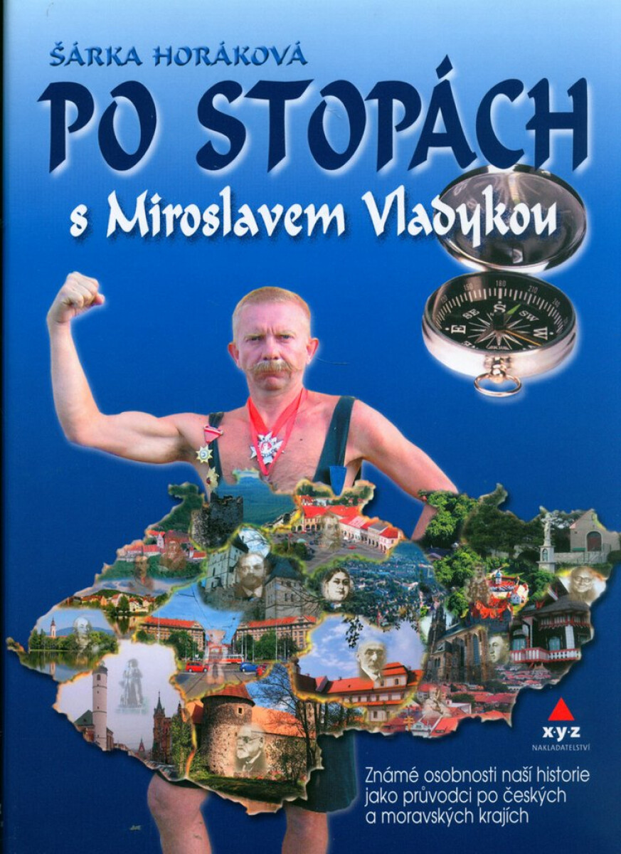 Po stopách s Miroslavem Vladykou (poškozená)