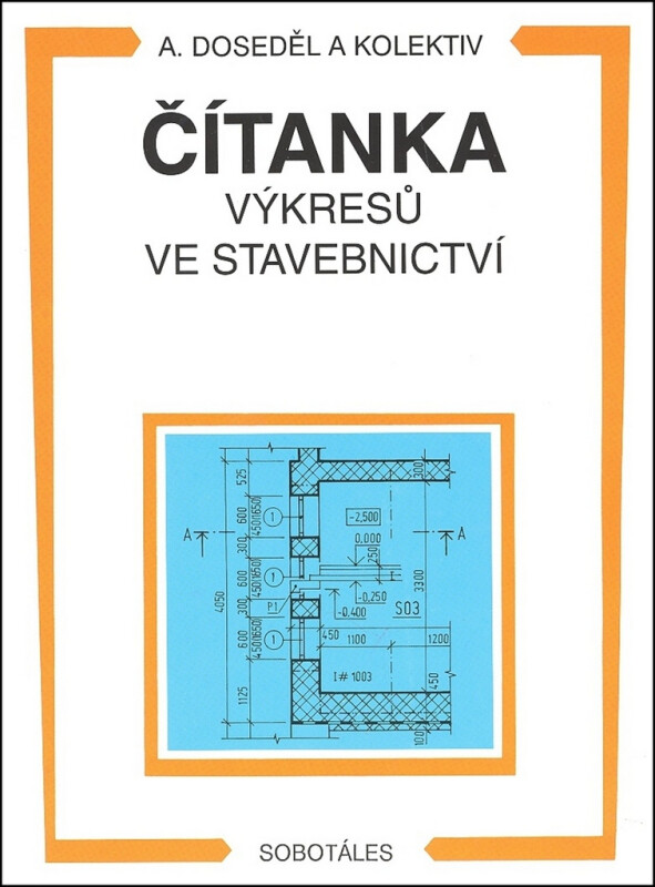 Kniha Čítanka výkresů ve stavebnictví