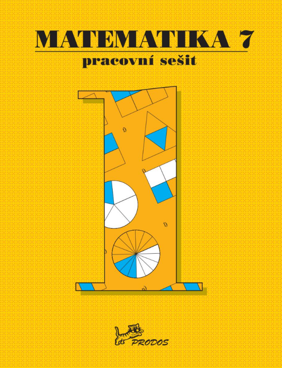Matematika 7 - Pracovní sešit 1 koupíte na Knihydobrovsky.cz