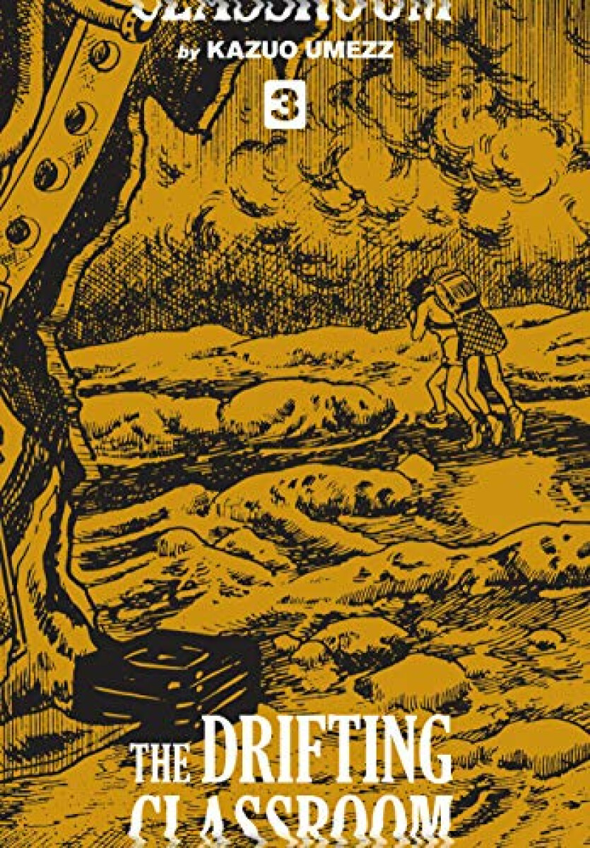 Kniha Drifting Classroom: Perfect Edition, Vol. 3