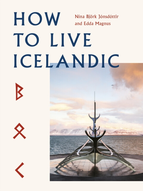 Kniha How To Live Icelandic