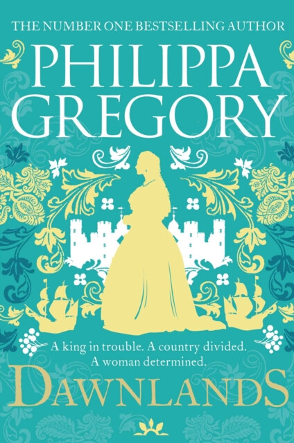 Dawnlands – Philippa Gregory
