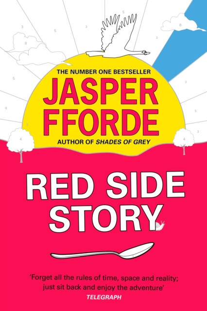 Kniha Red Side Story: The spectacular and colourful new novel from the bestselling author of Shades of Grey