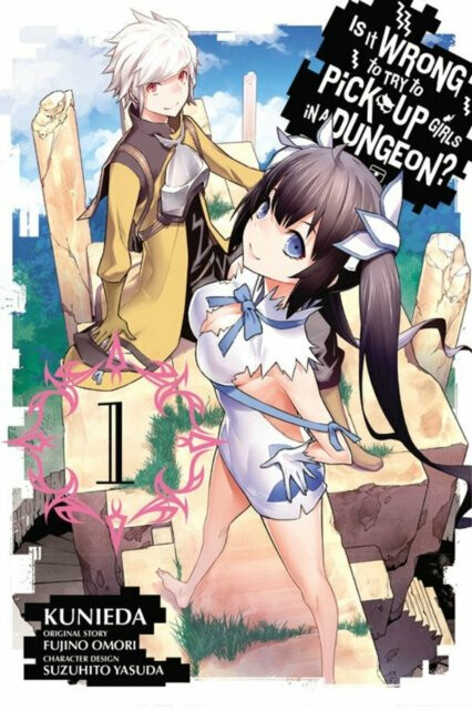 Kniha Is It Wrong to Try to Pick Up Girls in a Dungeon? 1 (manga)