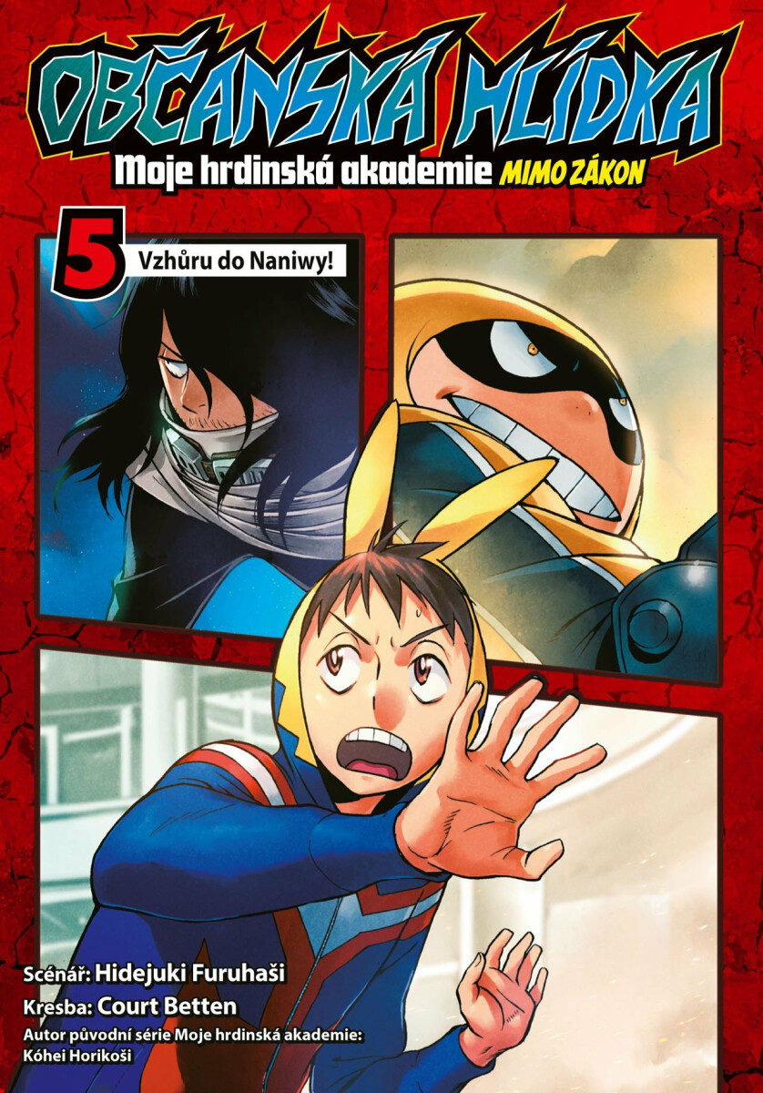 Kniha Občanská hlídka Moje hrdinská akademie 5