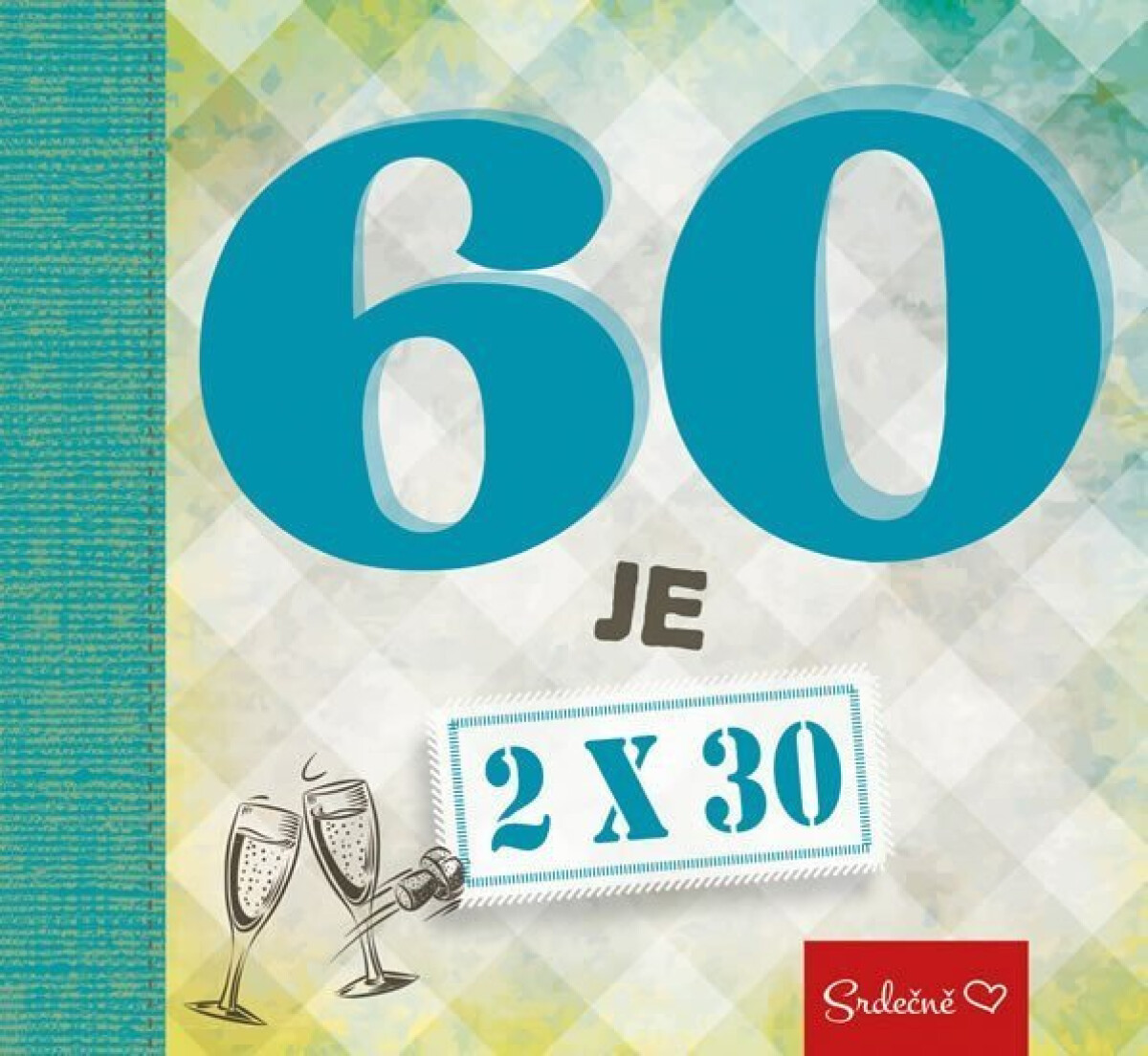 60 je 2×30