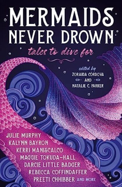 Kniha Mermaids Never Drown: Tales to Dive For