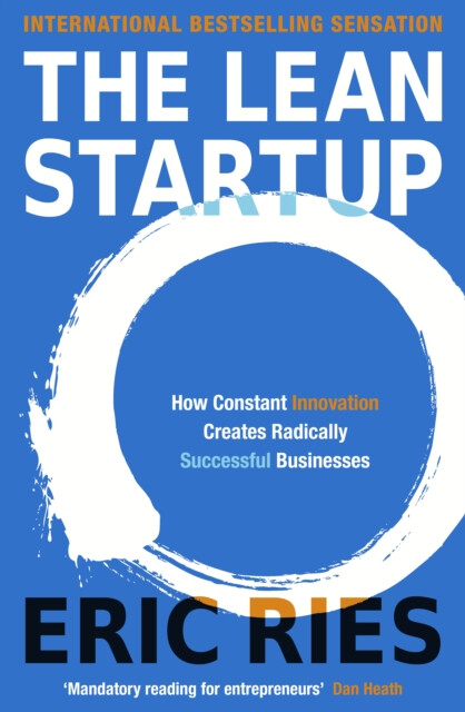 The Lean Startup - Eric Ries (obrázek 3)