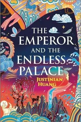 Kniha The Emperor and the Endless Palace: A Romantasy Novel