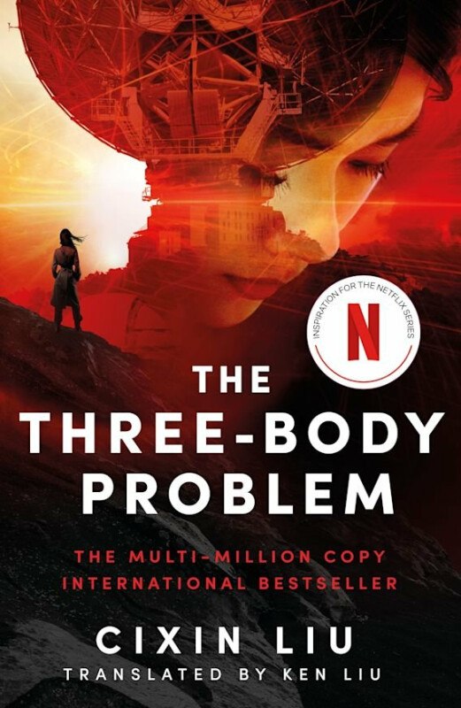 Kniha The Three-Body Problem: Soon to be a major Netflix series