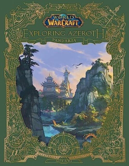Kniha World of Warcraft: Exploring Azeroth - Pandaria