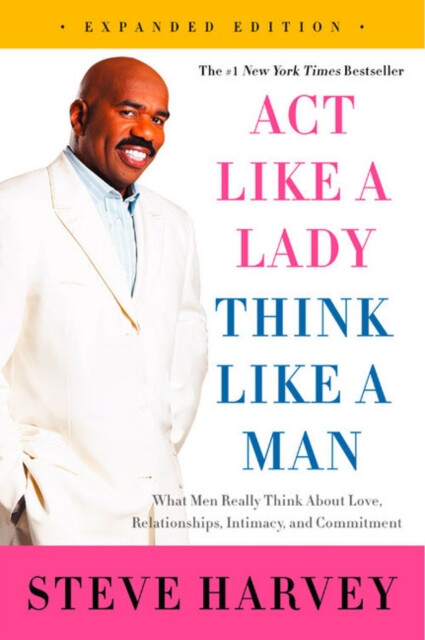 Act Like a Lady, Think Like a Man, Expanded Edition - Steve Harvey (obrázek 3)