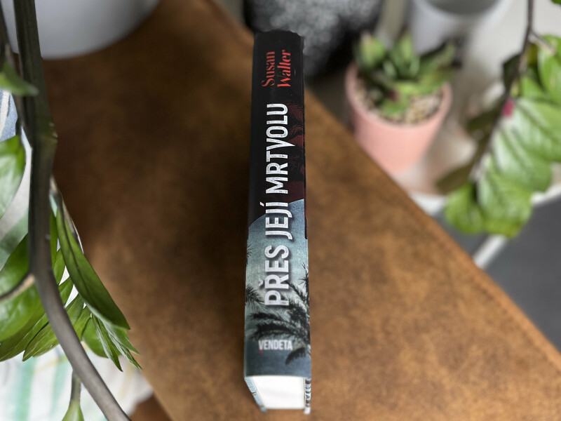 Přes její mrtvolu – Susan Walter