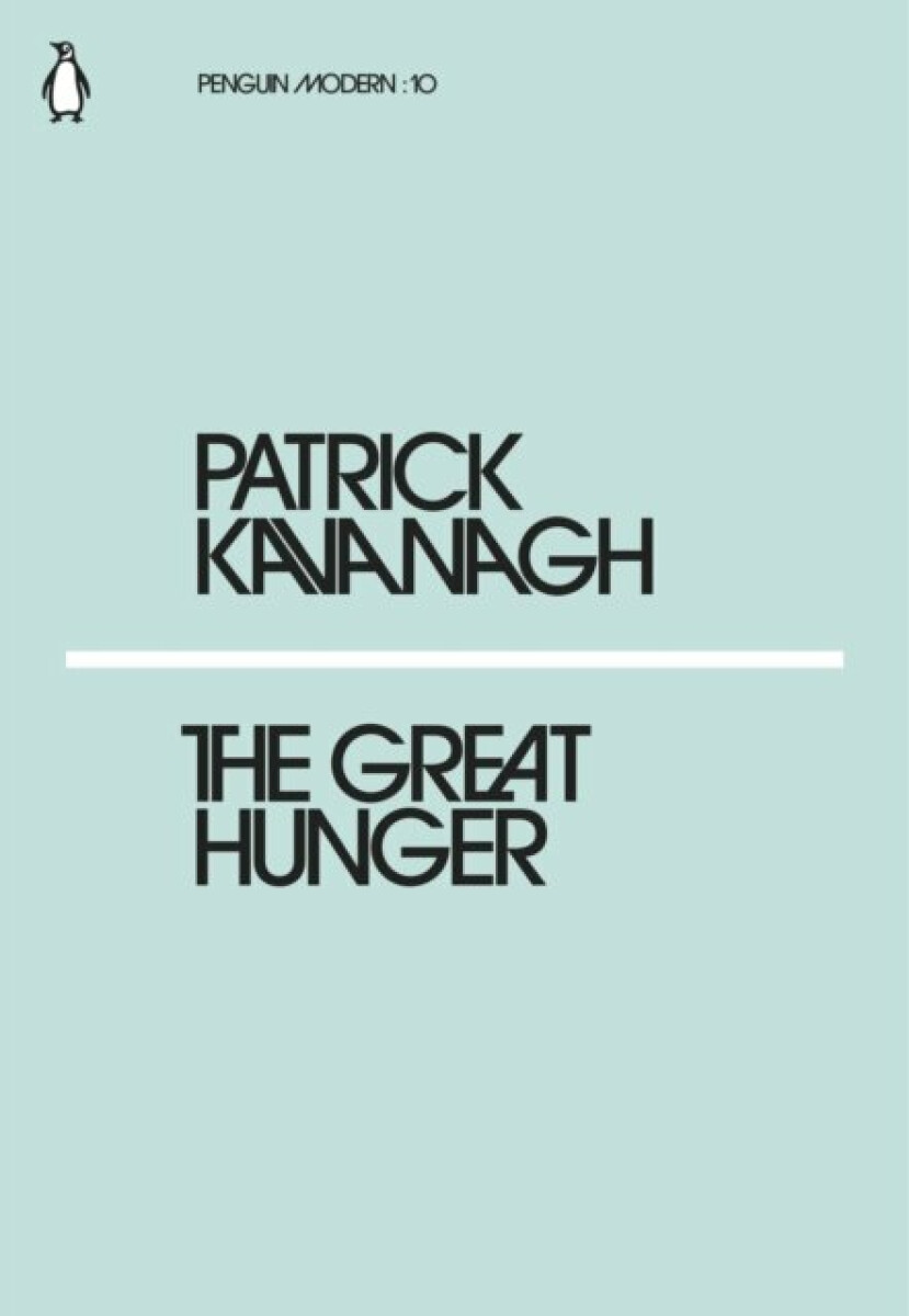 The Great Hunger - Kavanagh Patrick
