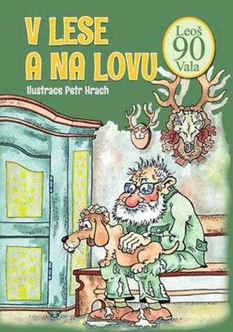 Kniha V lese a na lovu