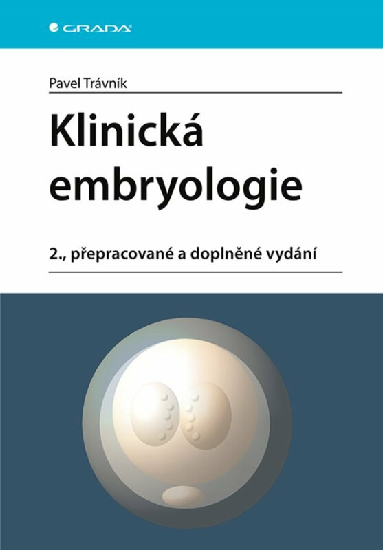 Kniha Klinická embryologie, 2. vydání