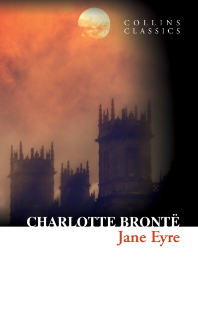 Jane Eyre - Charlotte Brontë