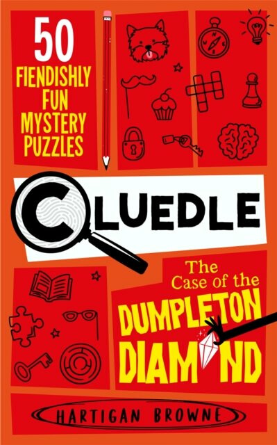 Kniha Cluedle - The Case of the Dumpleton Diamond: 50 Fiendishly Fun Mystery Puzzles