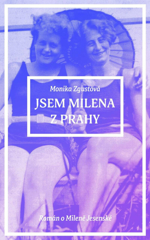 Kniha Jsem Milena z Prahy