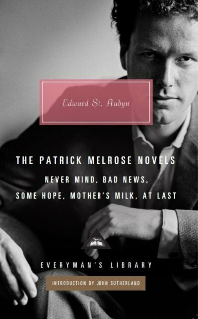 Kniha Patrick Melrose Novels