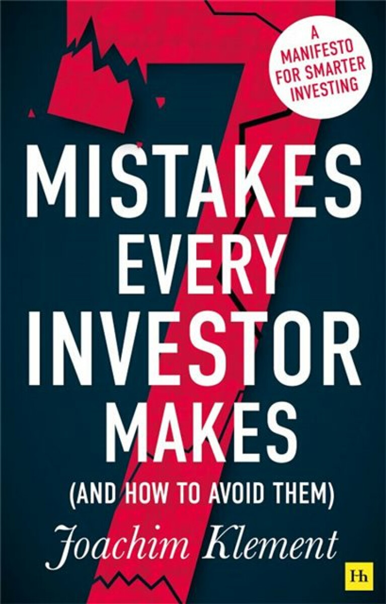 Kniha 7 Mistakes Every Investor Makes (And How to Avoid Them)