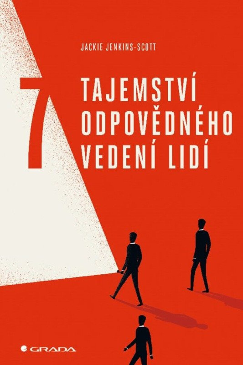 Kniha 7 tajemství odpovědného vedení lidí