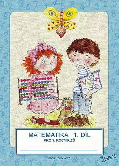 Kniha Matematika pro 1. ročník základní školy (1. díl)