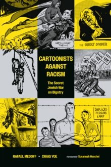 Kniha Cartoonists Against Racism: The Secret Jewish War on Bigotry
