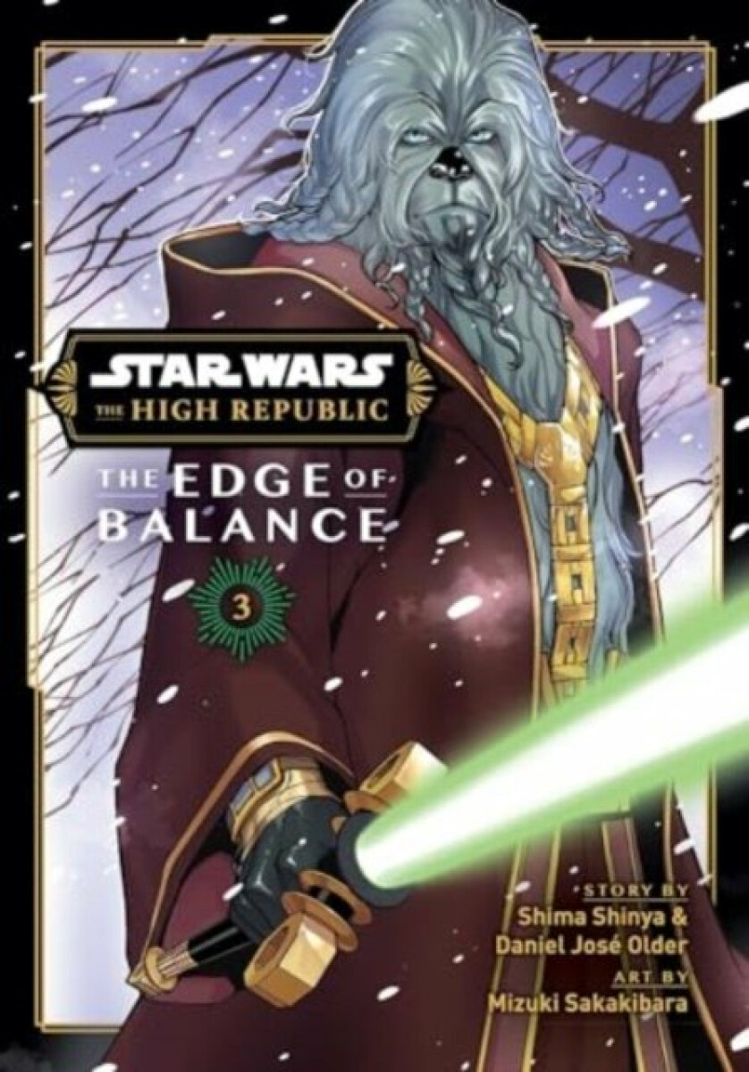 Kniha Star Wars: The High Republic: Edge of Balance, Vol. 3