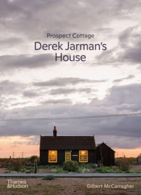 Kniha Prospect Cottage: Derek Jarman's House