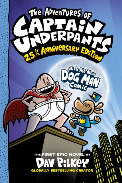 Kniha Adventures of Captain Underpants: 25th Anniversary Edition