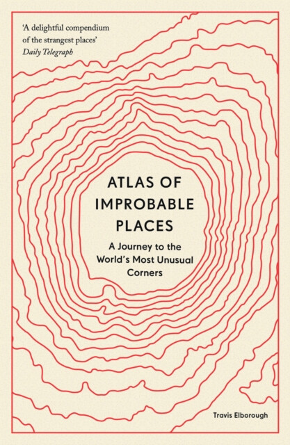 Kniha Atlas of Improbable Places