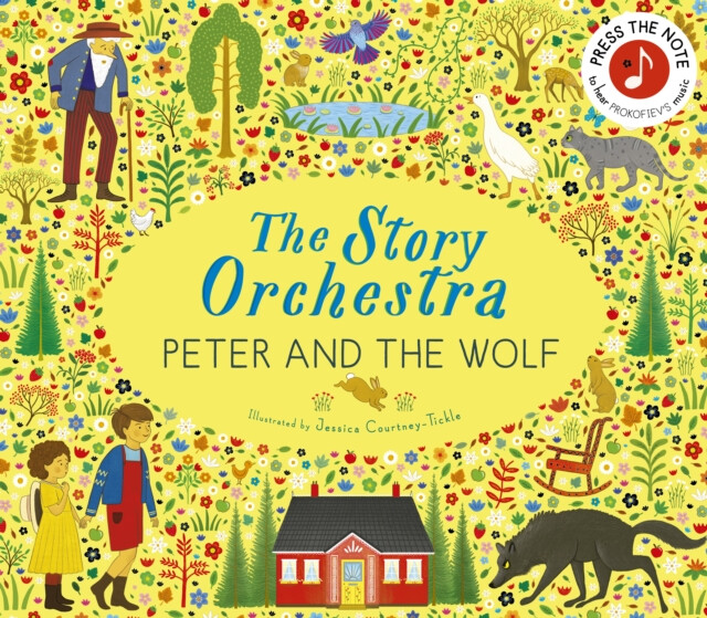 Kniha Story Orchestra: Peter and the Wolf