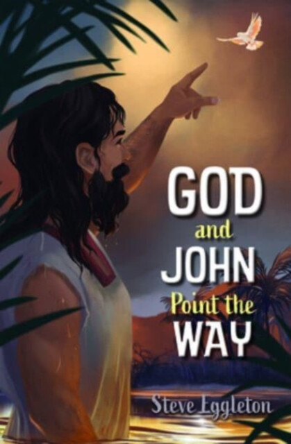 Kniha God and John Point the Way