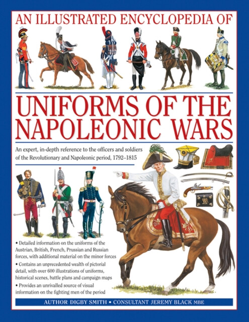 Kniha Illustrated Encyclopedia of Uniforms of the Napoleonic Wars