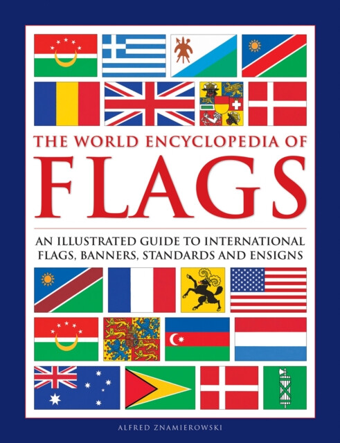 Kniha Flags, The World Encyclopedia of