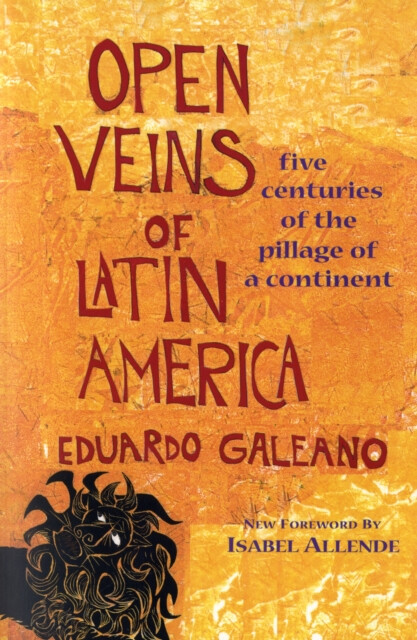 Kniha Open Veins of Latin America