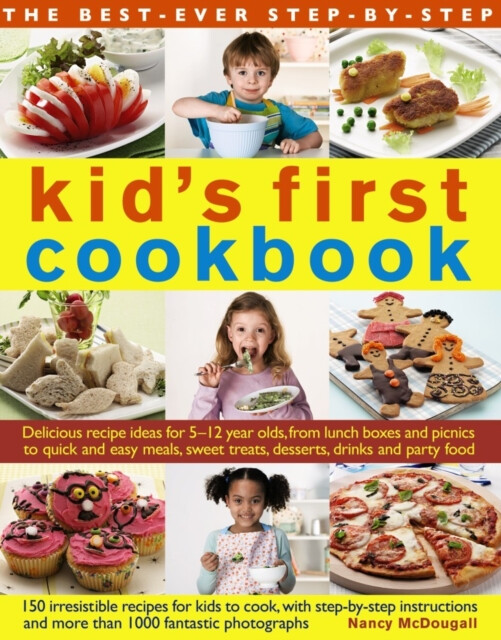 Kniha Best Ever Step-by-step Kid's First Cookbook