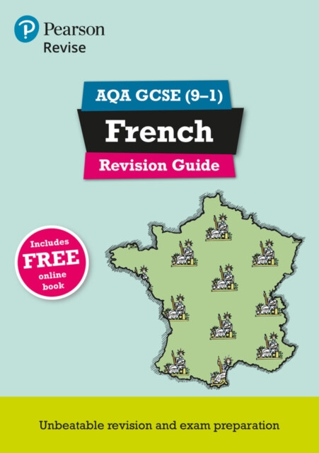 Kniha Pearson REVISE AQA GCSE (9-1) French Revision Guide: For 2024 and 2025 assessments and exams - incl. free online edition (Revise AQA GCSE MFL 16)